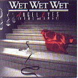 Wet Wet Wet - Angel Eyes